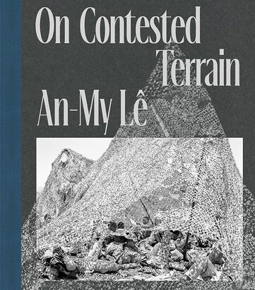 An My Le On Contested Terrain Amon Carter Museum Of American Art An My Le On Contested Terrain Amon Carter Museum Of American Art